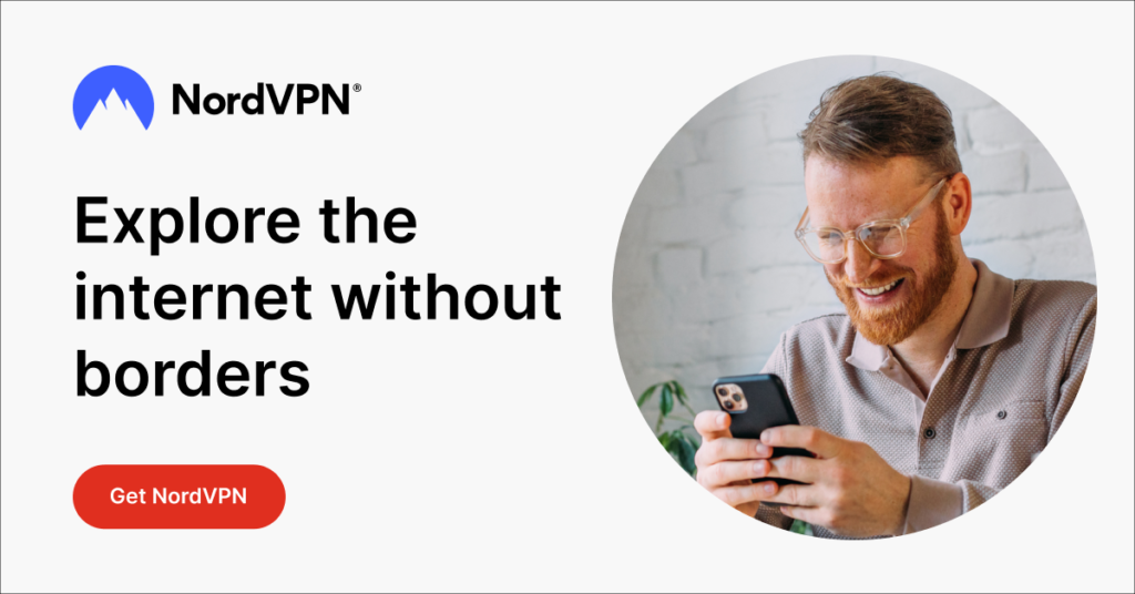 Explore the Internet safely with NordVPN